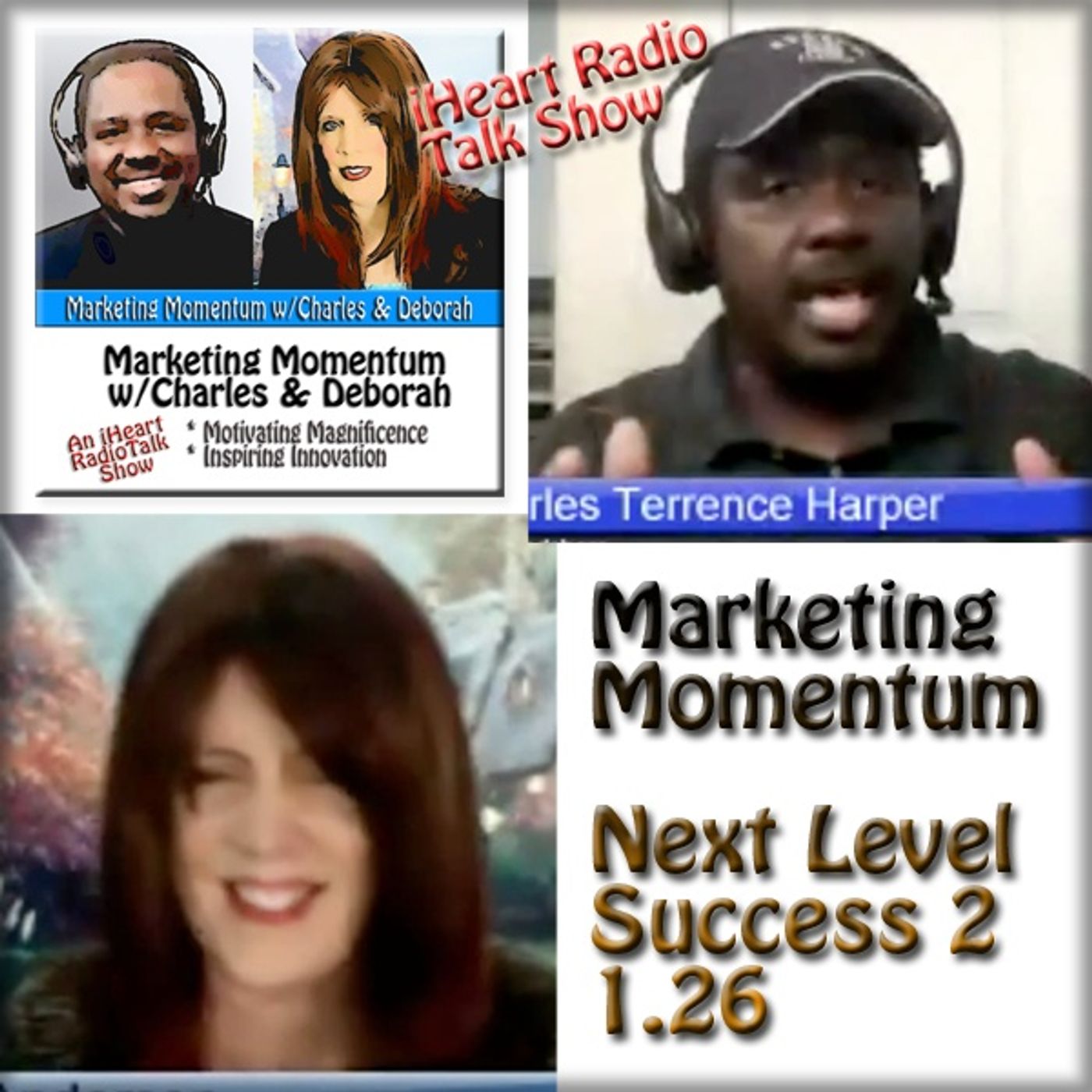 Marketing Momentum w/Charles & Deborah