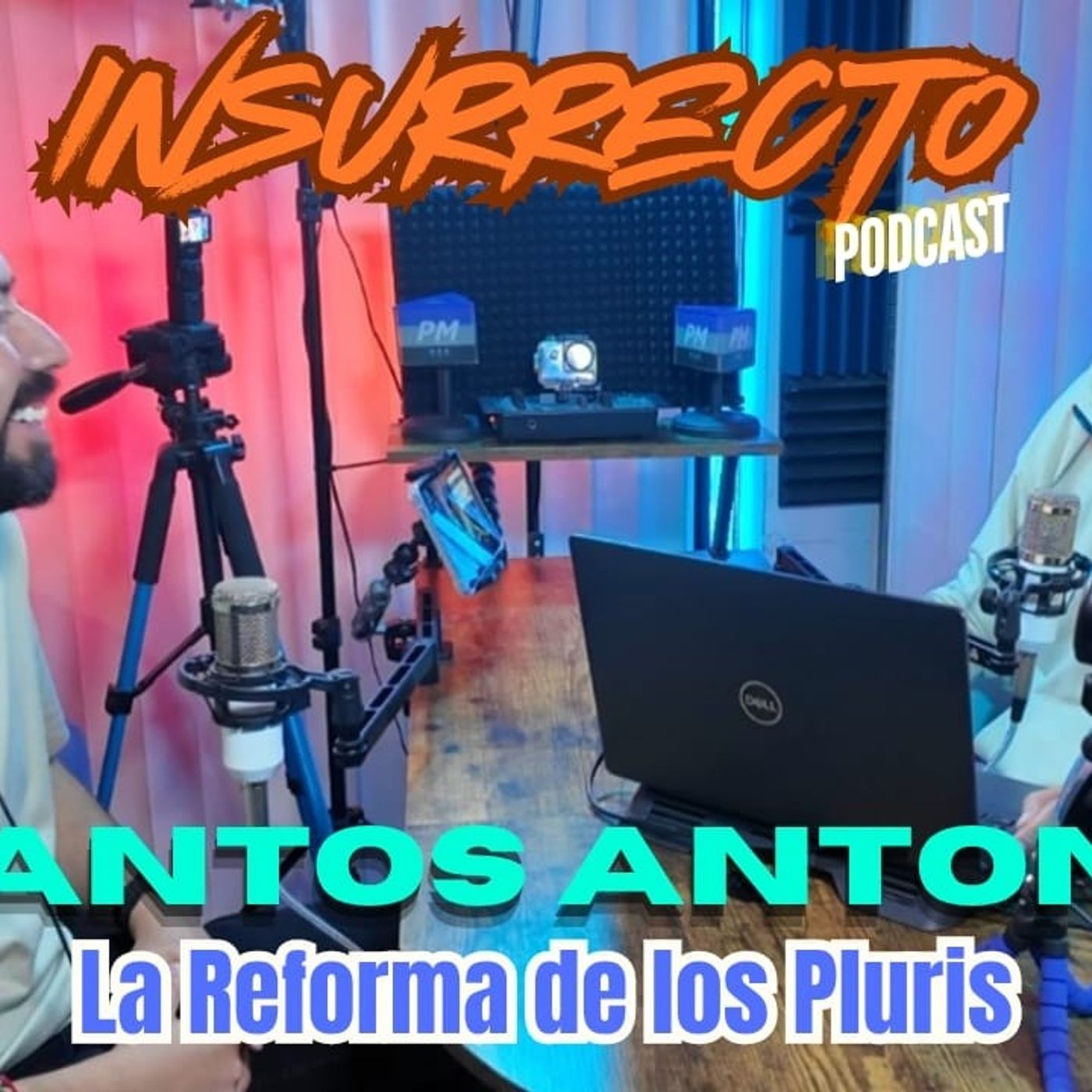 🔷️ INR5T | EP29 – ⭕️ Santos Antonio: La Reforma de los “Pluris”; ¿fondo y forma? episode artwork