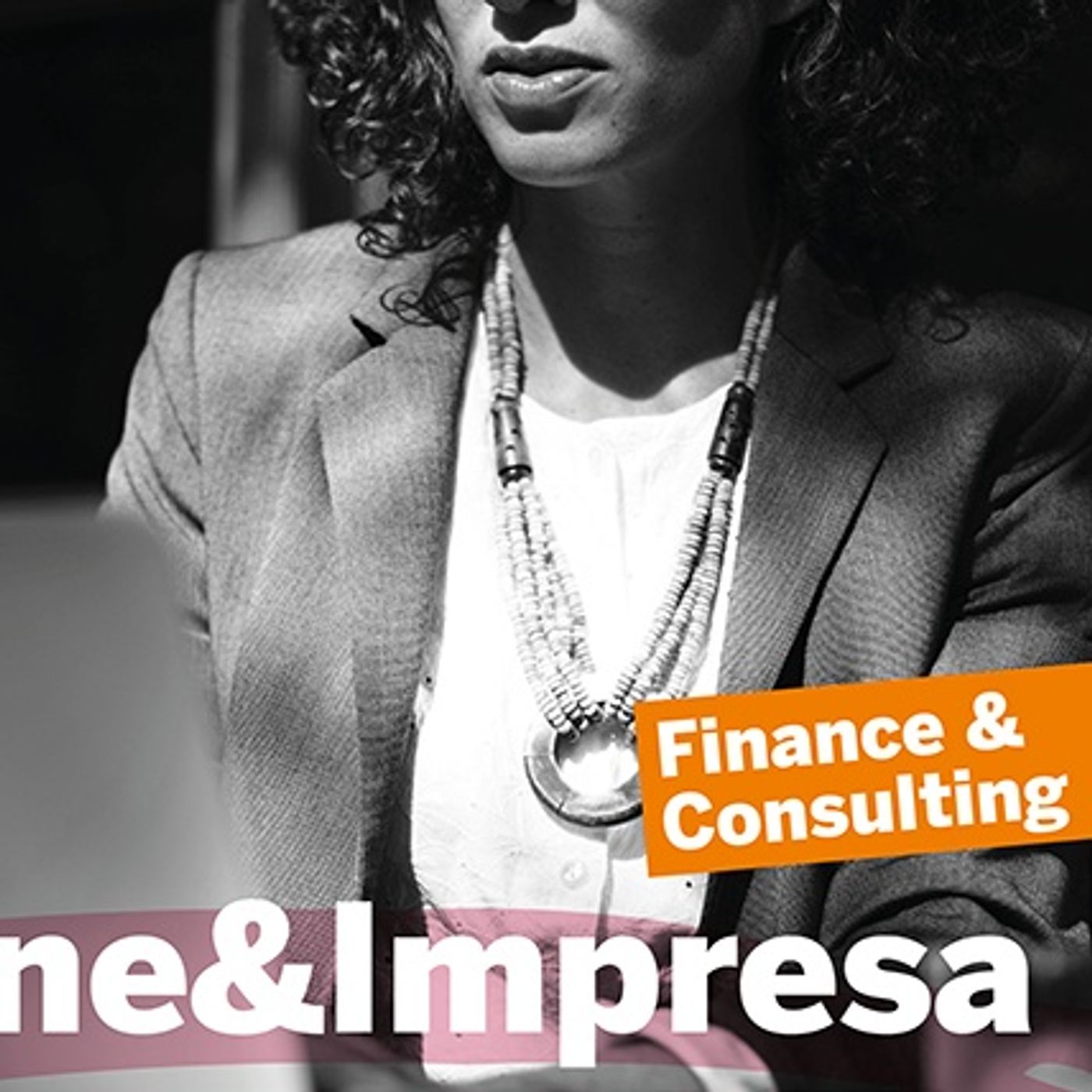 Donne & Impresa: le donne della finanza