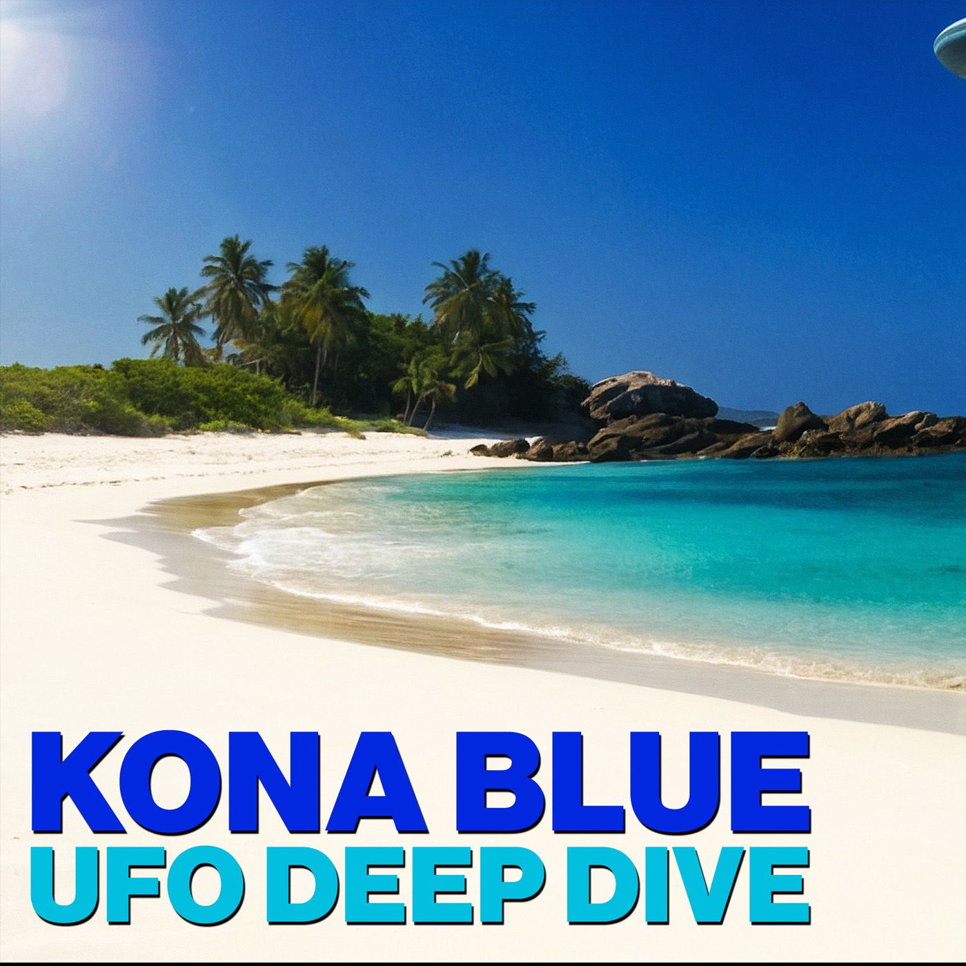 KONA BLUE with Richard Dolan and Micah Hanks