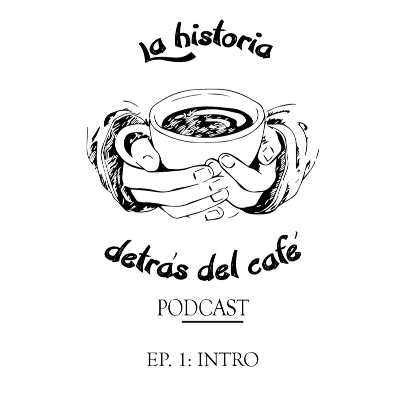 La historia detrás del café