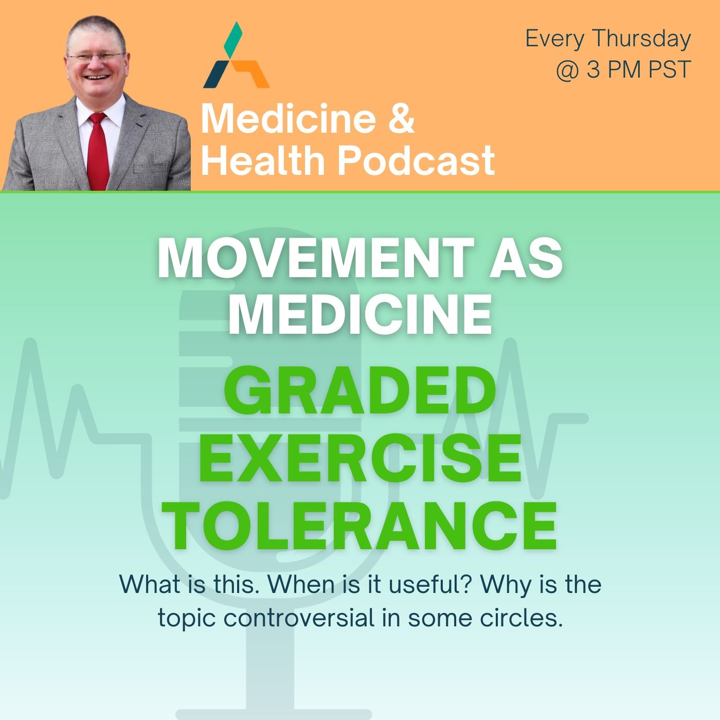 GRADED EXERCISE TOLERANCE [Muscle as Medicine] episode artwork