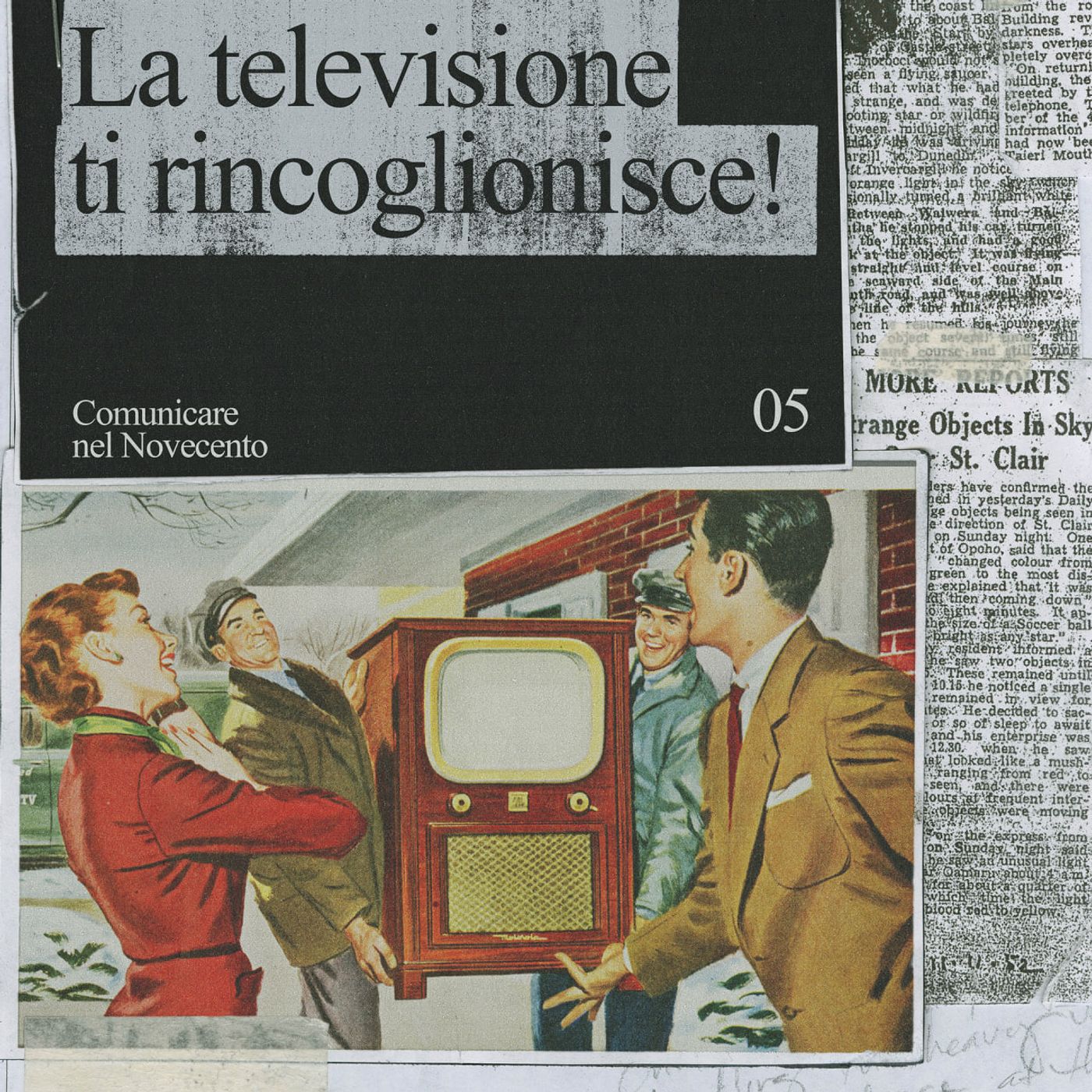 LA TELEVISIONE TI RINCOGLIONISCE! [Comunicare nel Novecento Ep.5] episode artwork
