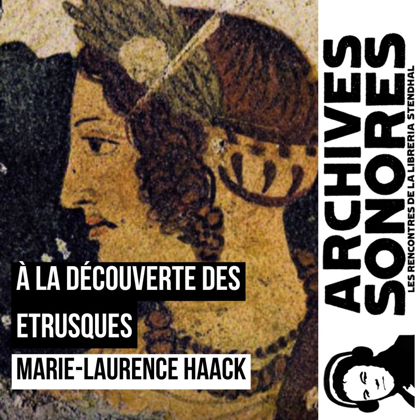 Marie-Laurence Haack - A la découverte des Etrusques episode artwork