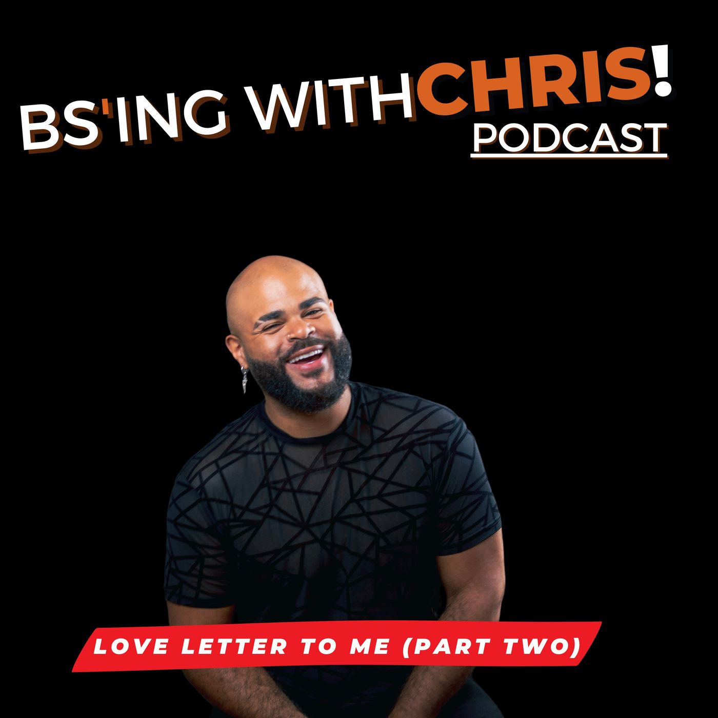The BS\'ing with Chris Podcast