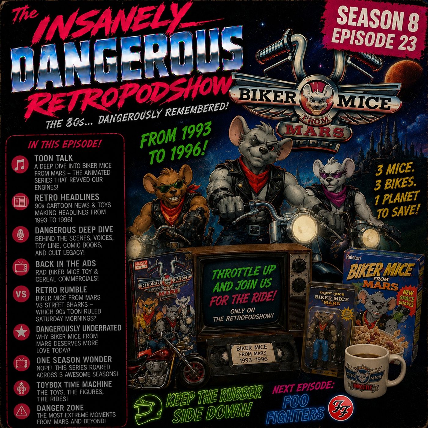 Season 8 Episode 23 - Biker Mice From Mars episode artwork