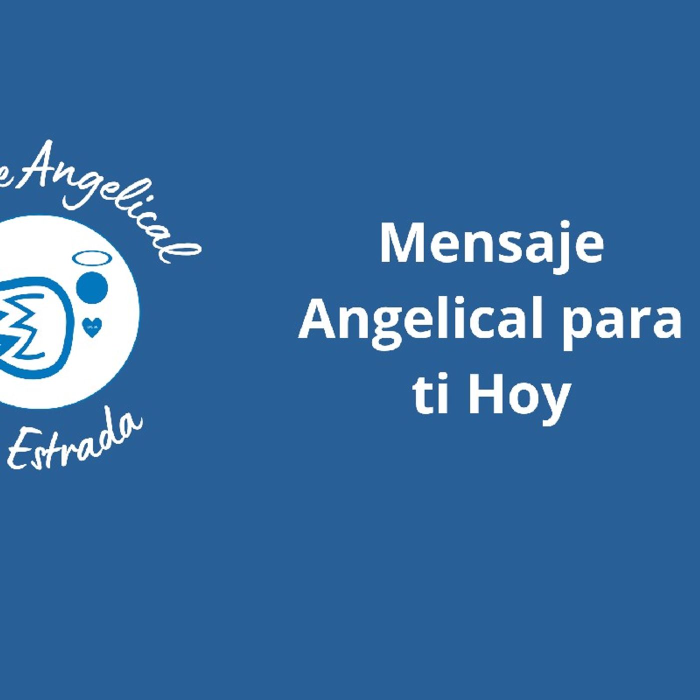 Episodio 42 - Mensaje Angelical