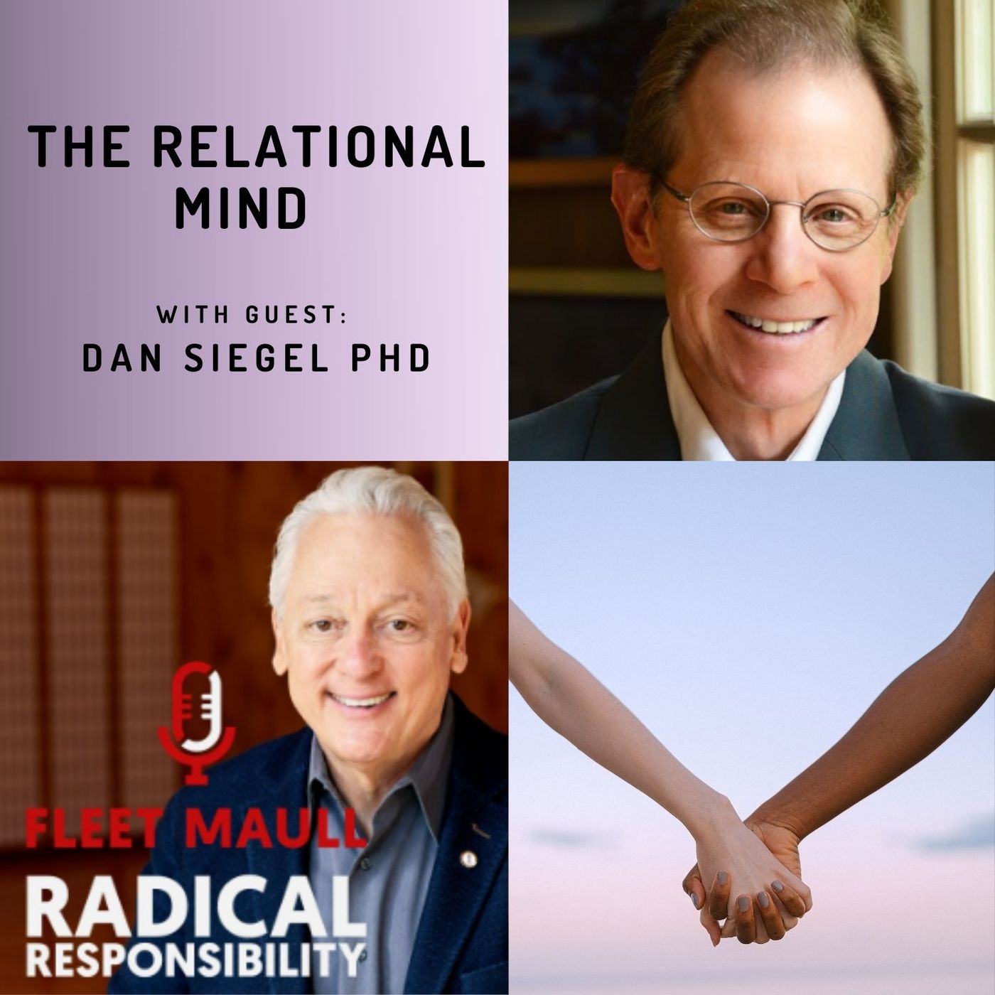 EP 106: The Relational Mind | Dr. Dan Siegel