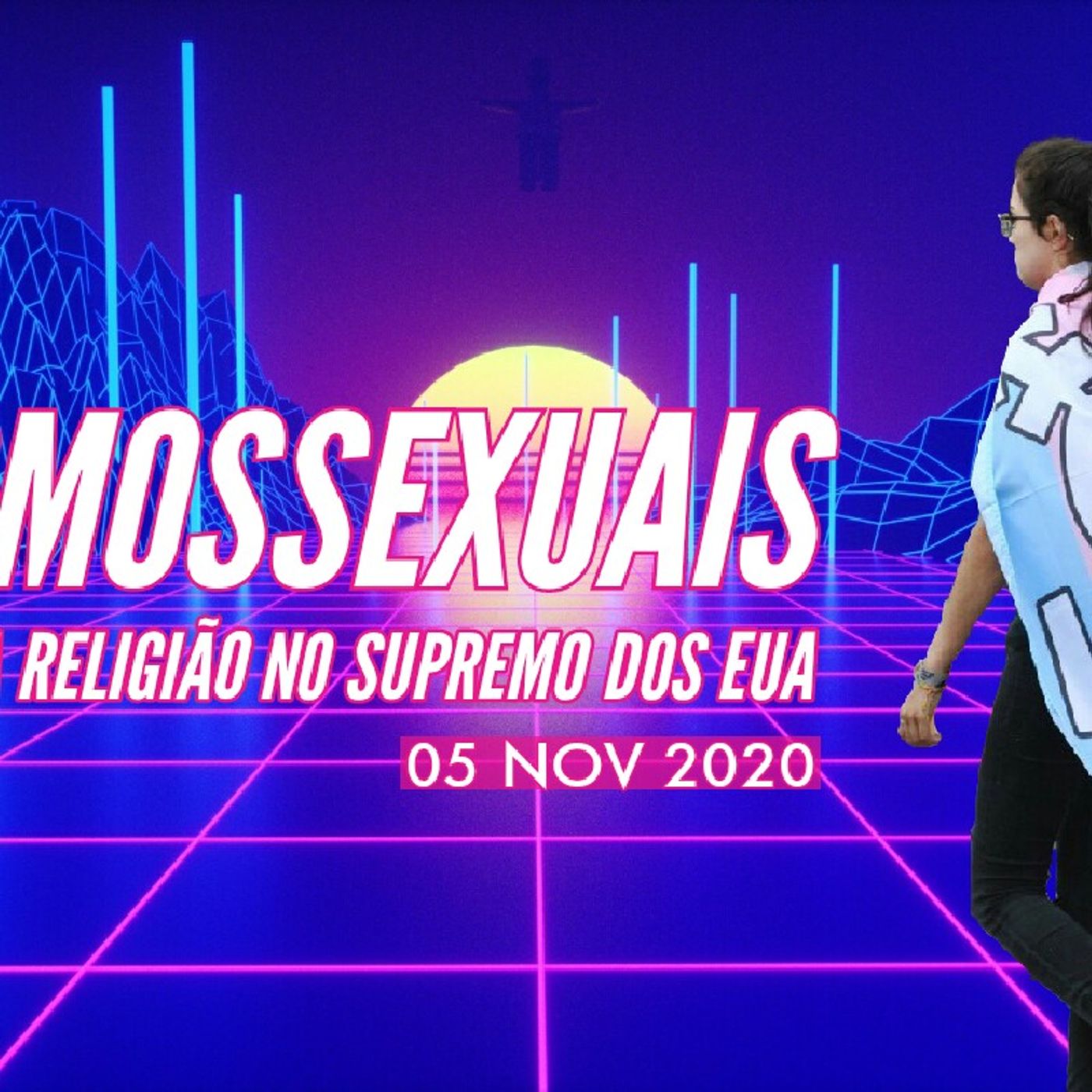 HOMOSSEXUAIS CONTRA RELIGIÃO NO SUPREMO DOS EUA episode artwork