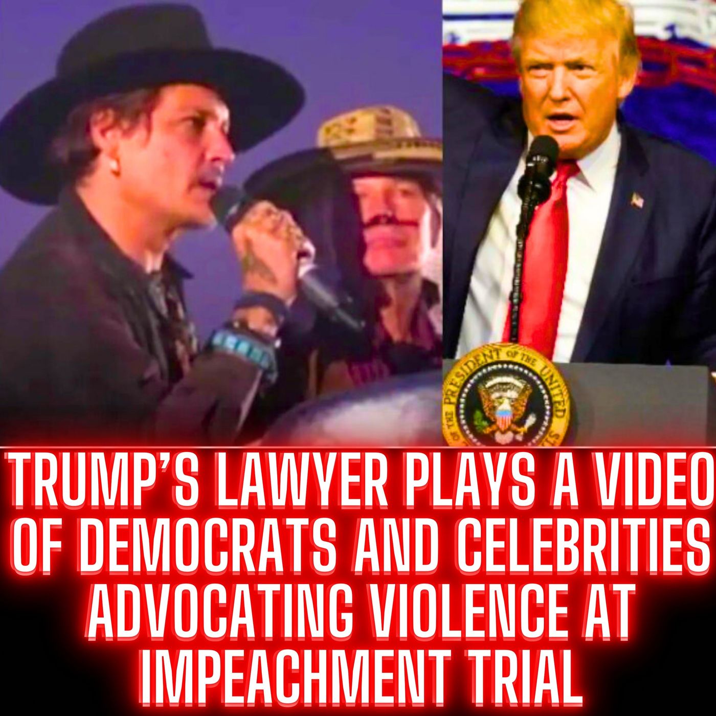 Trump’s lawyer plays a video of Democrats and celebrities advocating violence at impeachment trial episode artwork