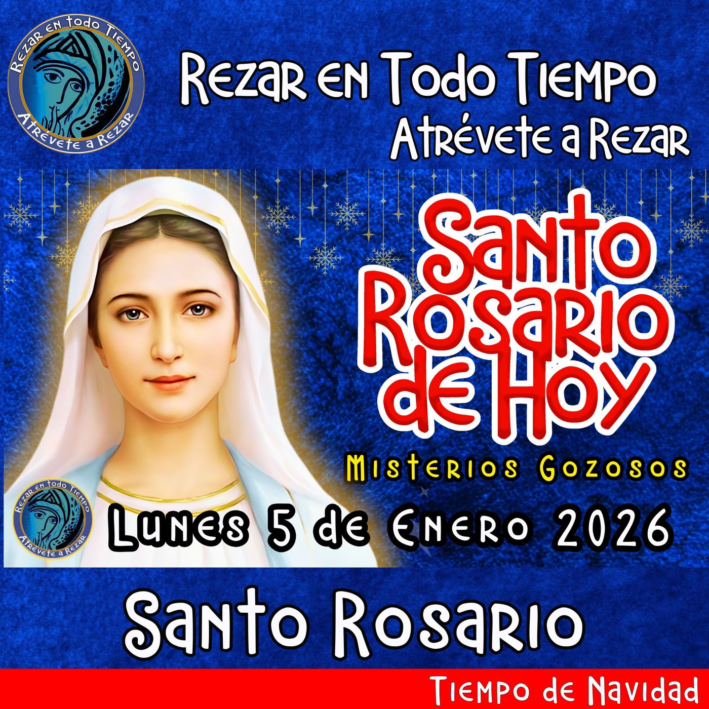 Santo Rosario de Hoy Lunes 5 de Enero 2026🌹 MISTERIOS DE HOY SON GOZOSOS episode artwork