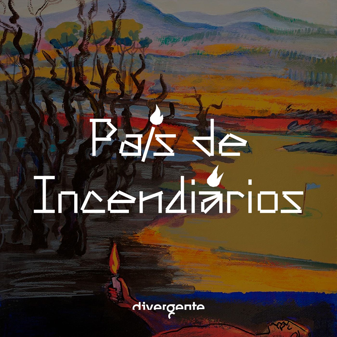 País de Incendiários