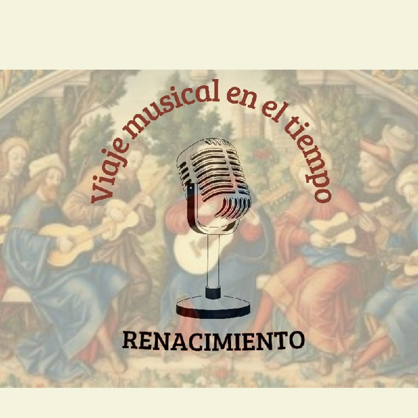 Viaje musical en el tiempo - Capítulo 2 (Renacimiento) episode artwork