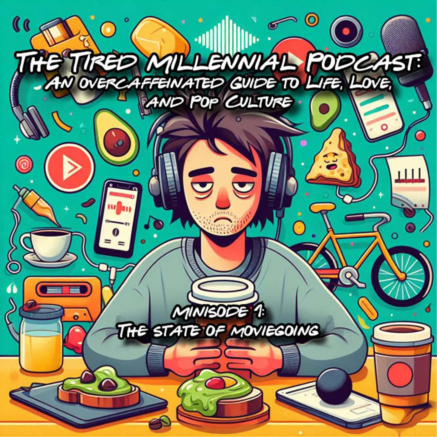 The Tired Millennial Podcast