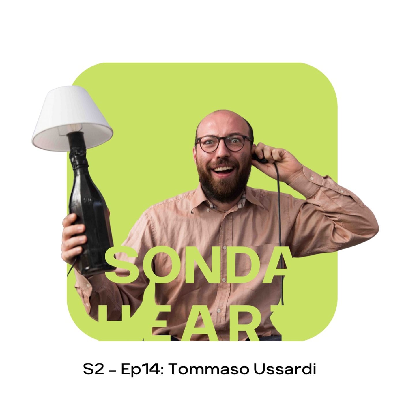 S2 - Ep14: Tommaso Ussardi S2 - Ep14: Tommaso Ussardi