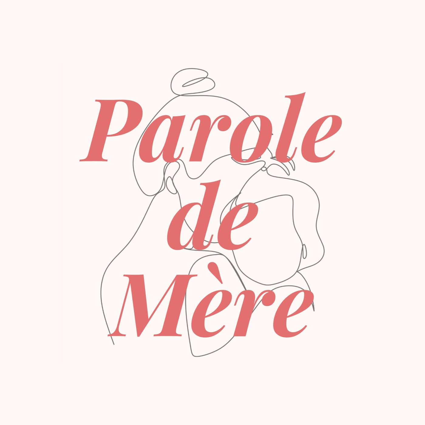 Parole de Mère podcast artwork