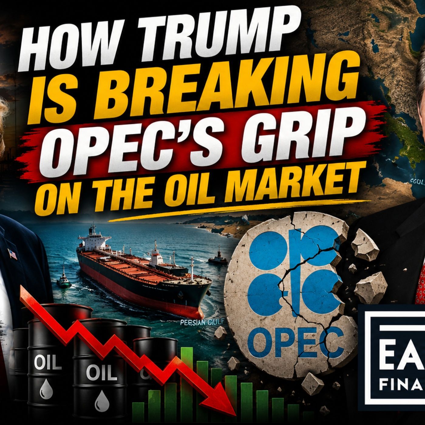 How Trump Is Breaking OPEC's Grip on the Oil Market
