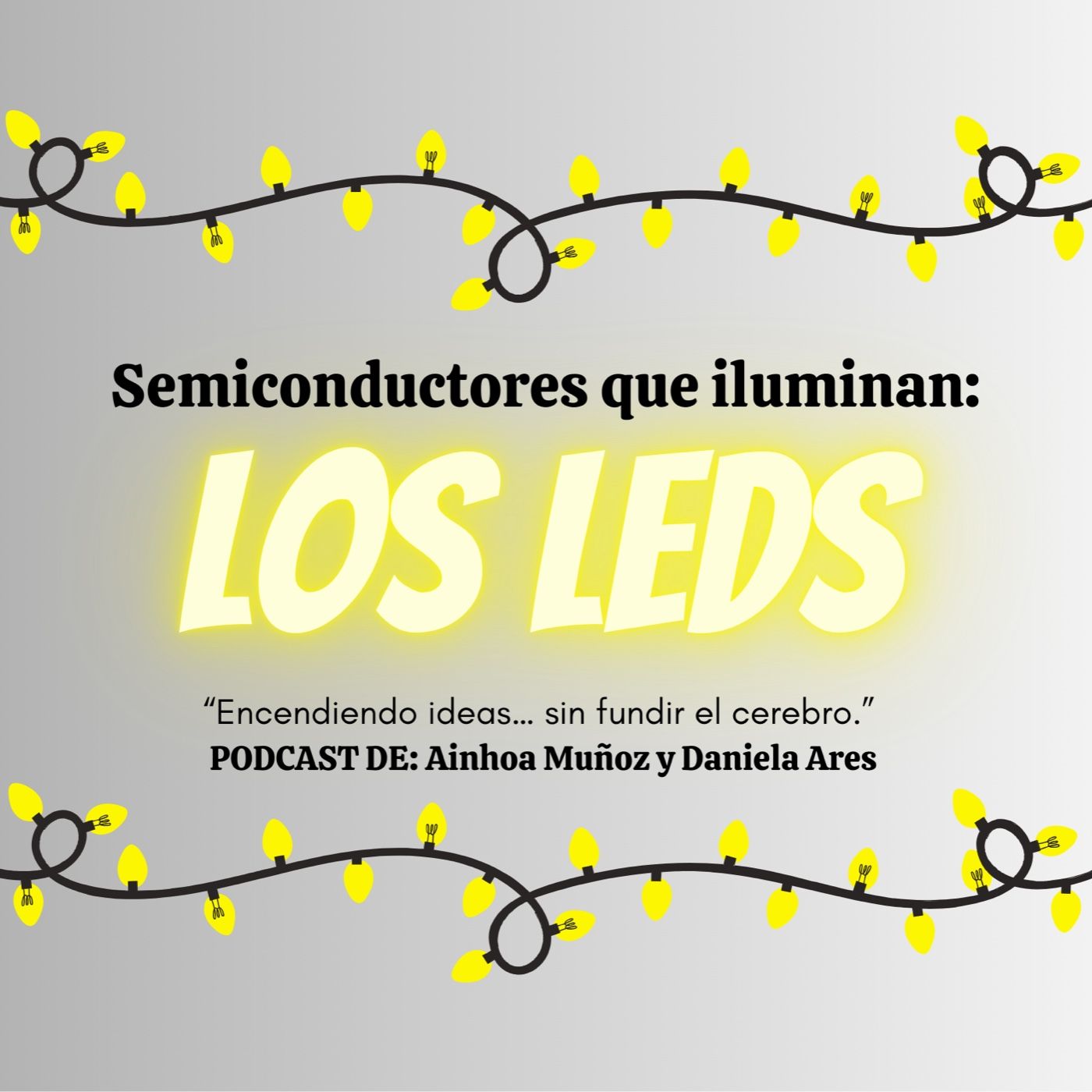 Semiconductores que iluminan: los LEDs