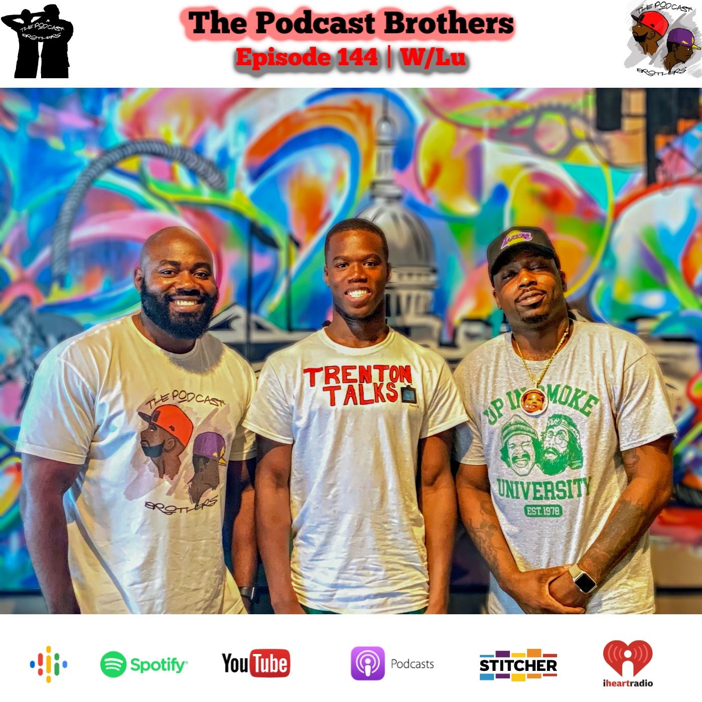 Episode 144 | Trenton Talks W/ Lu