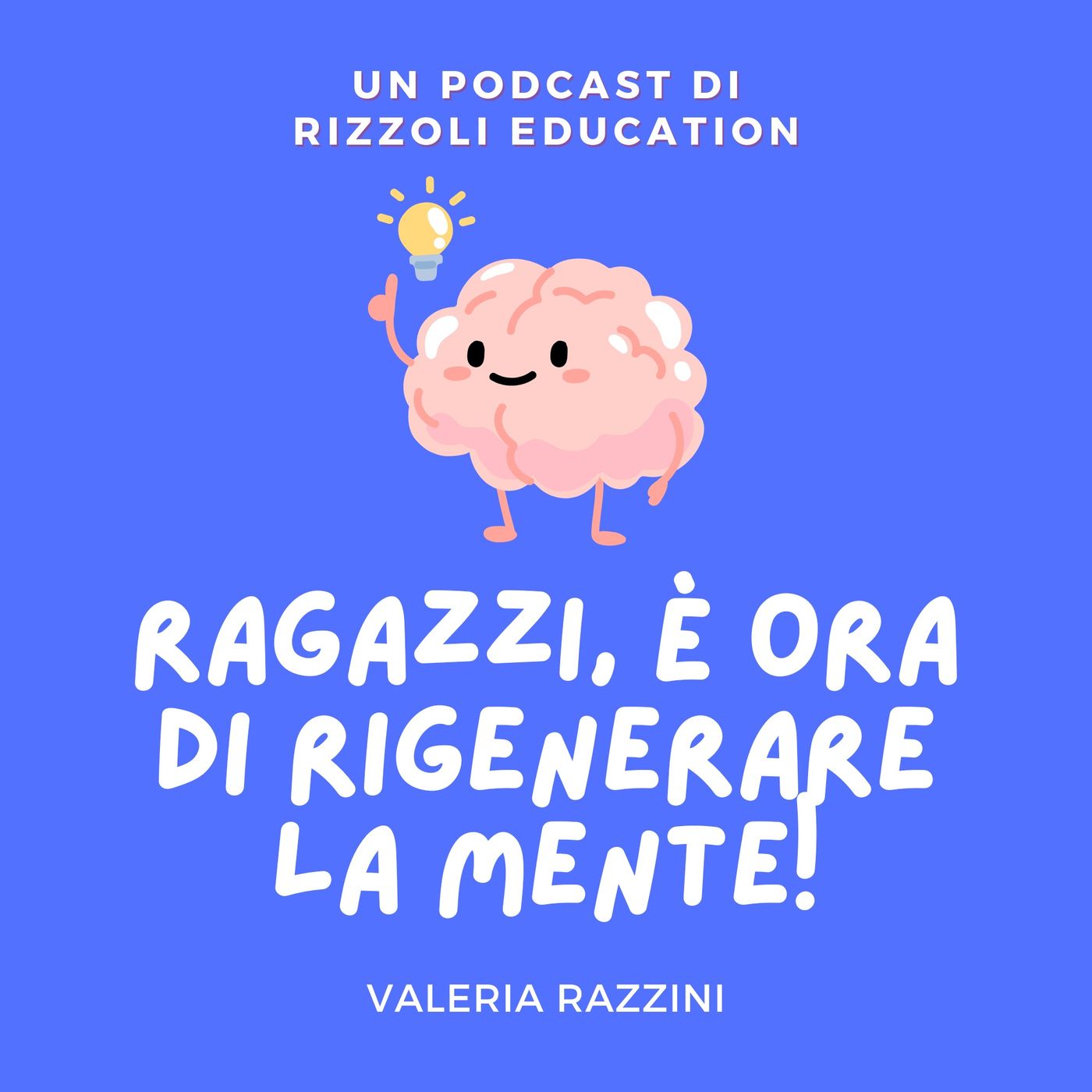 Ragazzi, è ora di rigenerare la mente!
