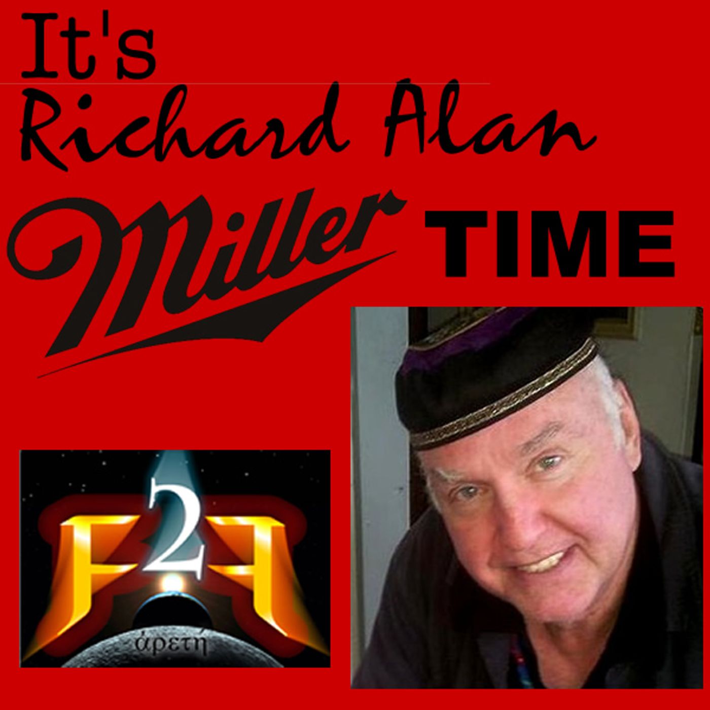 Ff2F Radio Live 05/13/18 - It's Miller Time, Again! episode artwork