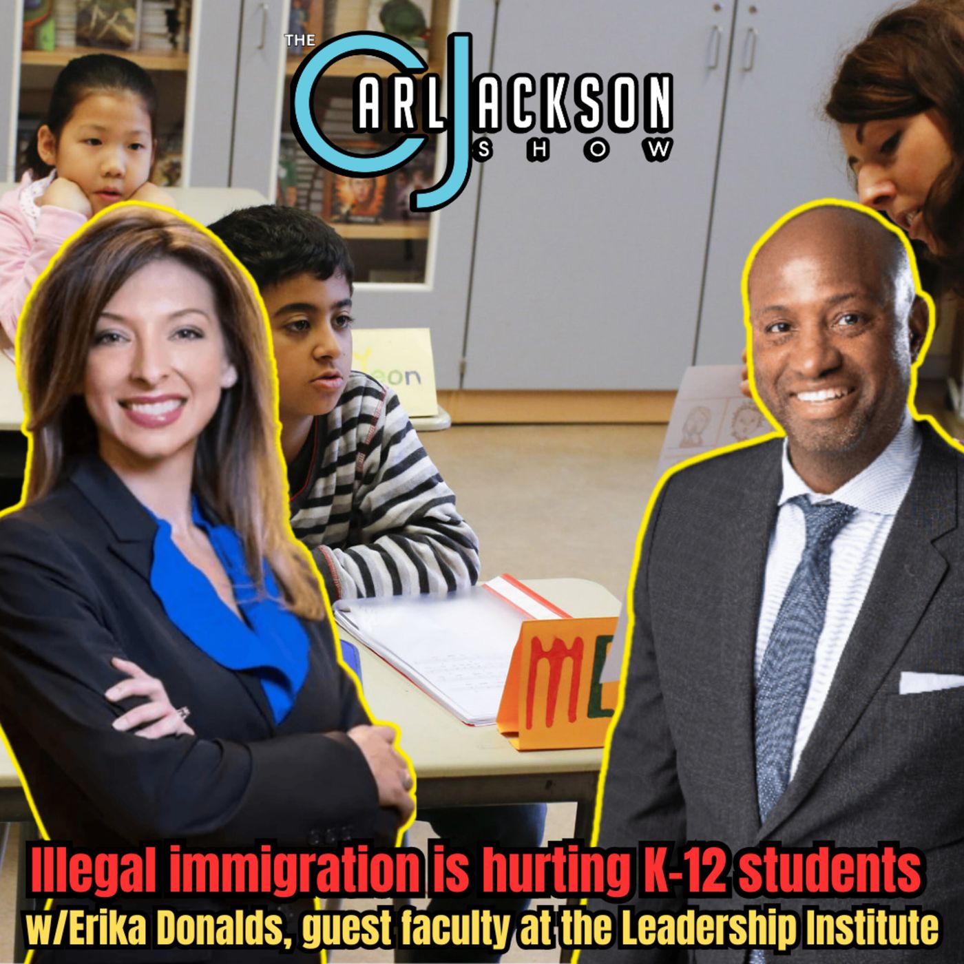 Illegal immigration is hurting K-12 students w/Erika Donalds, guest faculty at the Leadership Institute