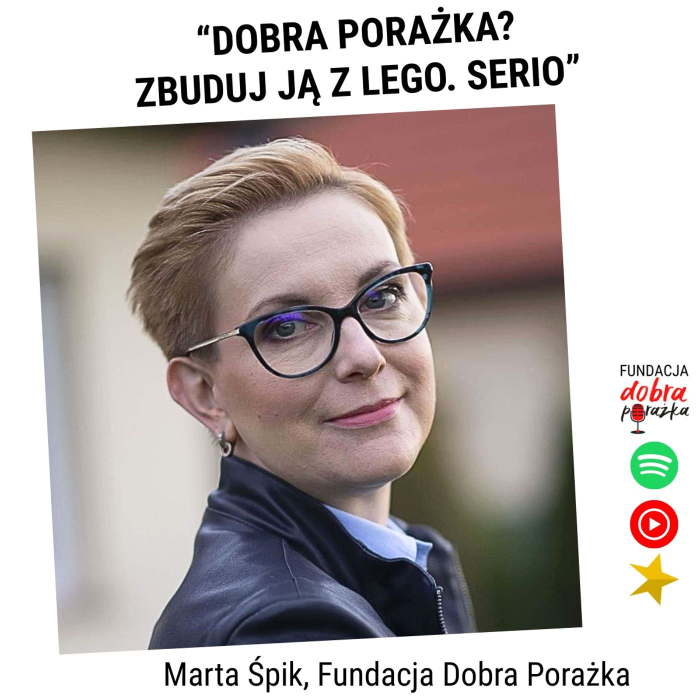 Podcast Fundacji Dobra Porażka