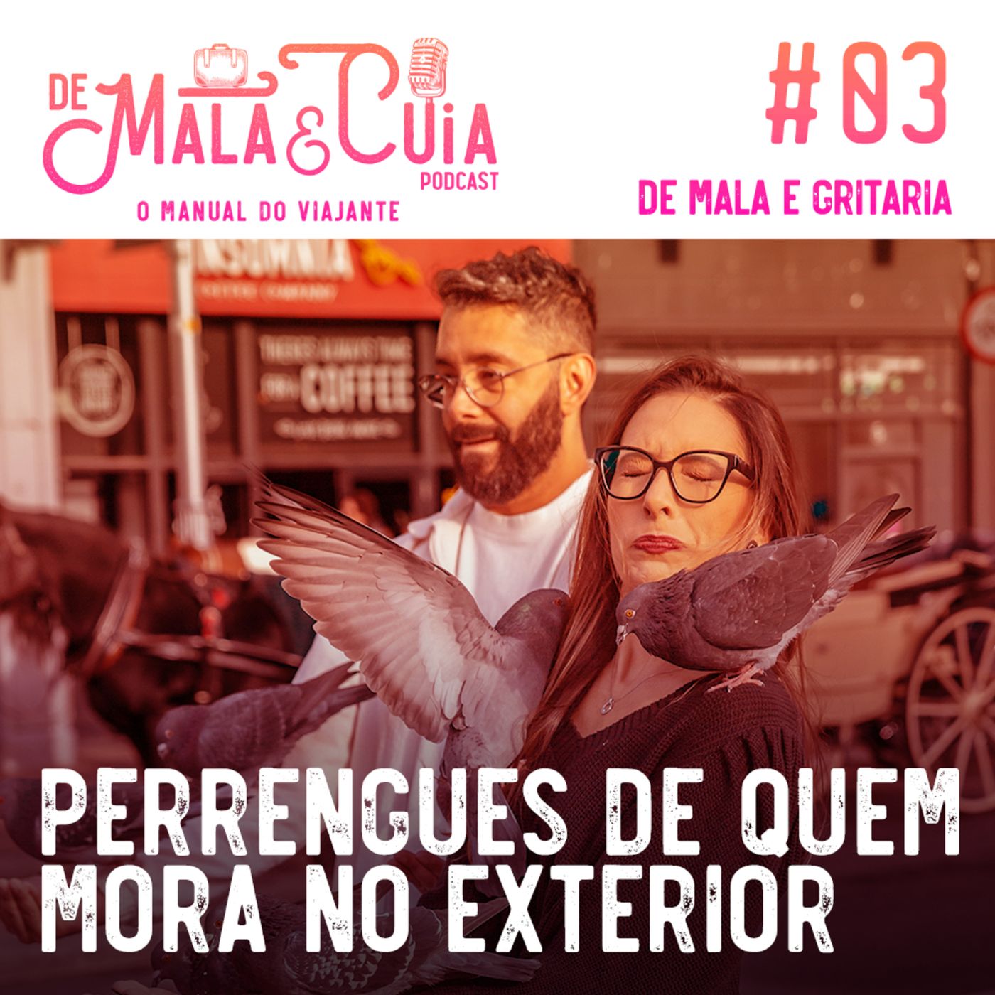 De Mala e Cuia - O Manual do Viajante
