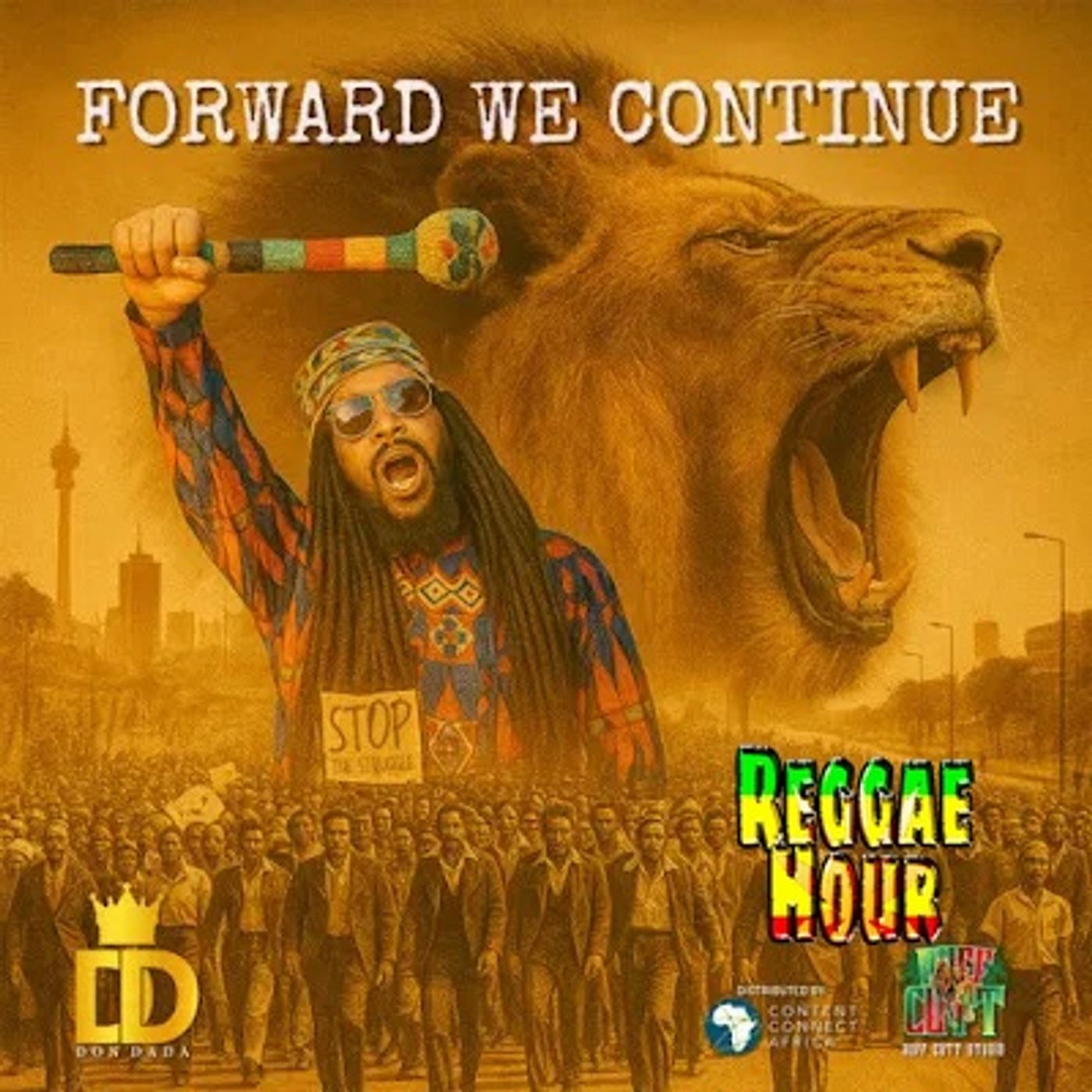 Don Dada’s Forward We Continue – The EP That’s Shaking Reggae, Hip Hop, and Africa to Its Core