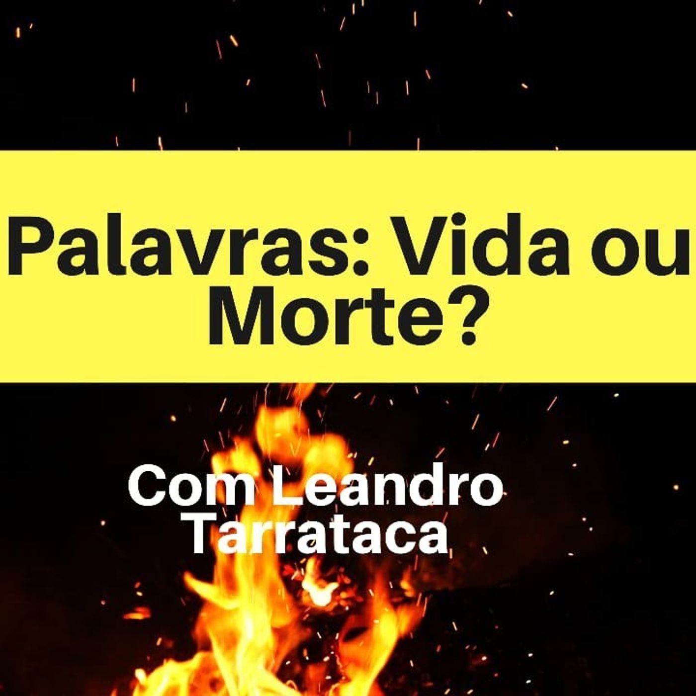 Palavras: Vida ou Morte? episode artwork
