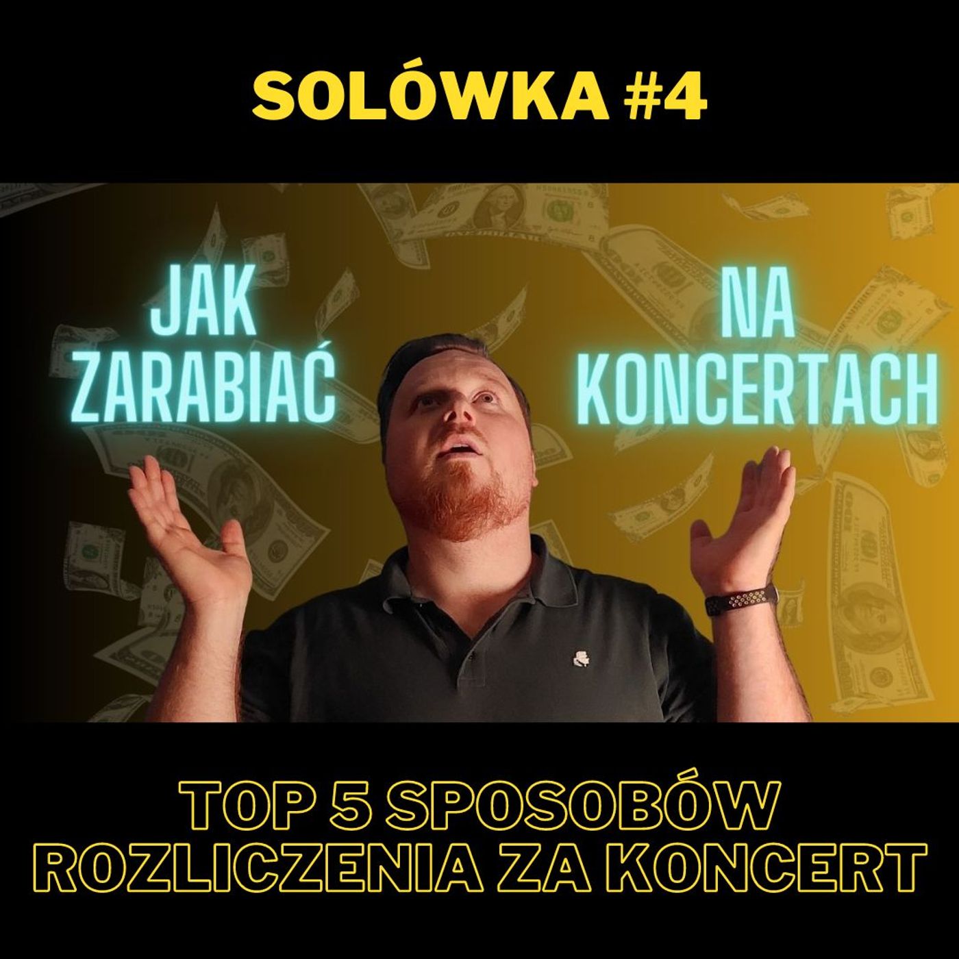 TOP 5 sposobów rozliczenia za koncert (Solówka #4) episode artwork