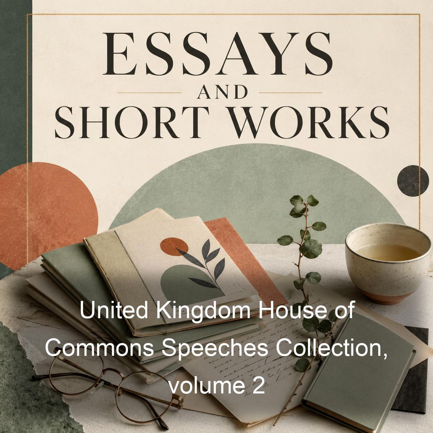 United Kingdom House of Commons Speeches Collection, volume 2