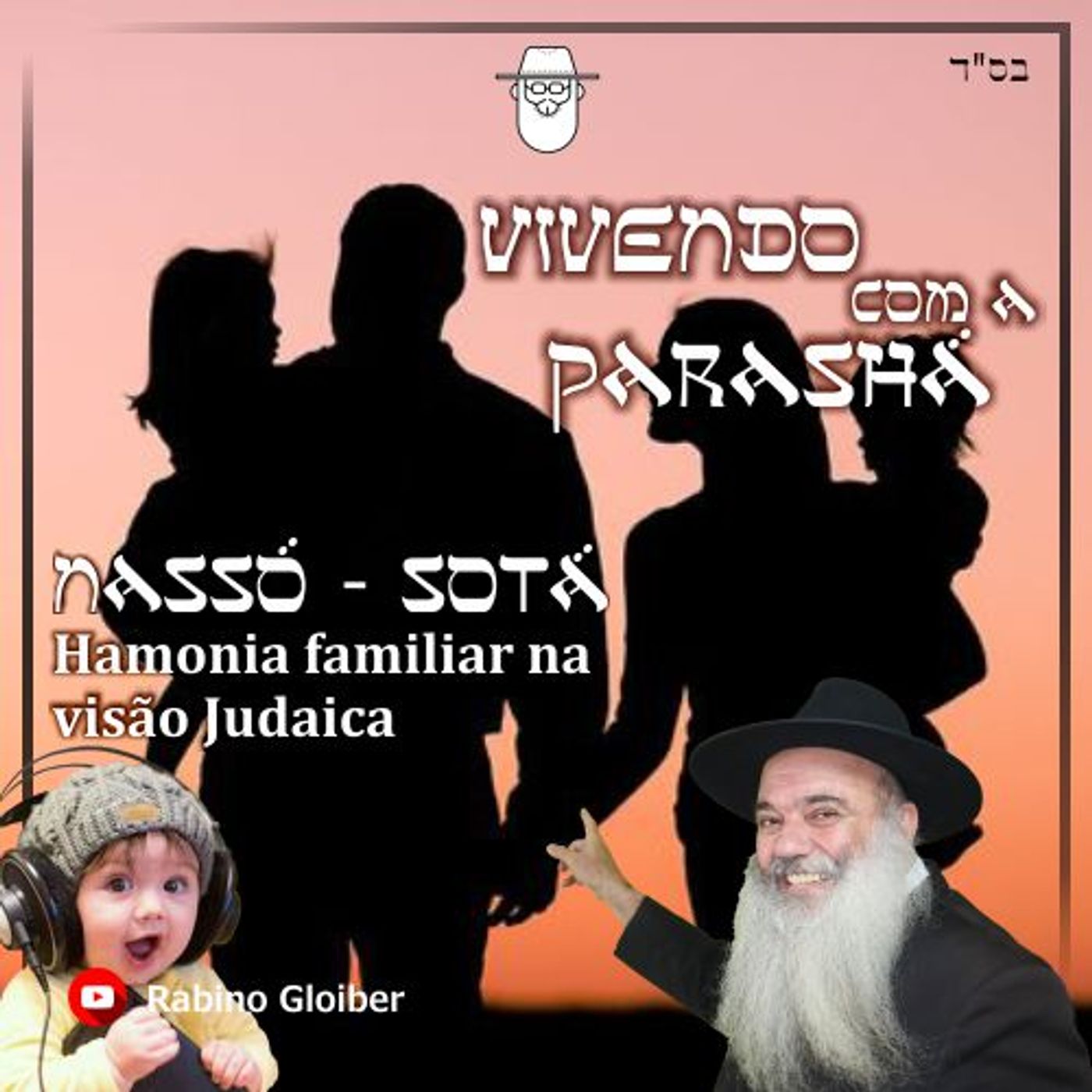 Vivendo com a Parashá