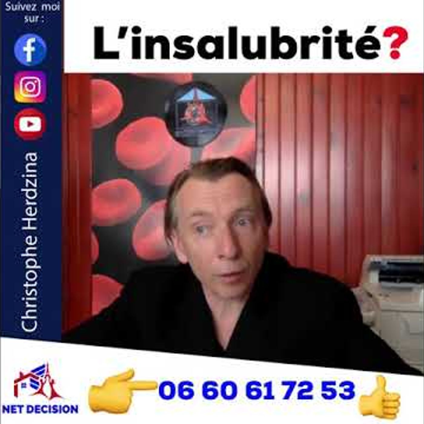 L'insalubrité - Christophe HERDZINA