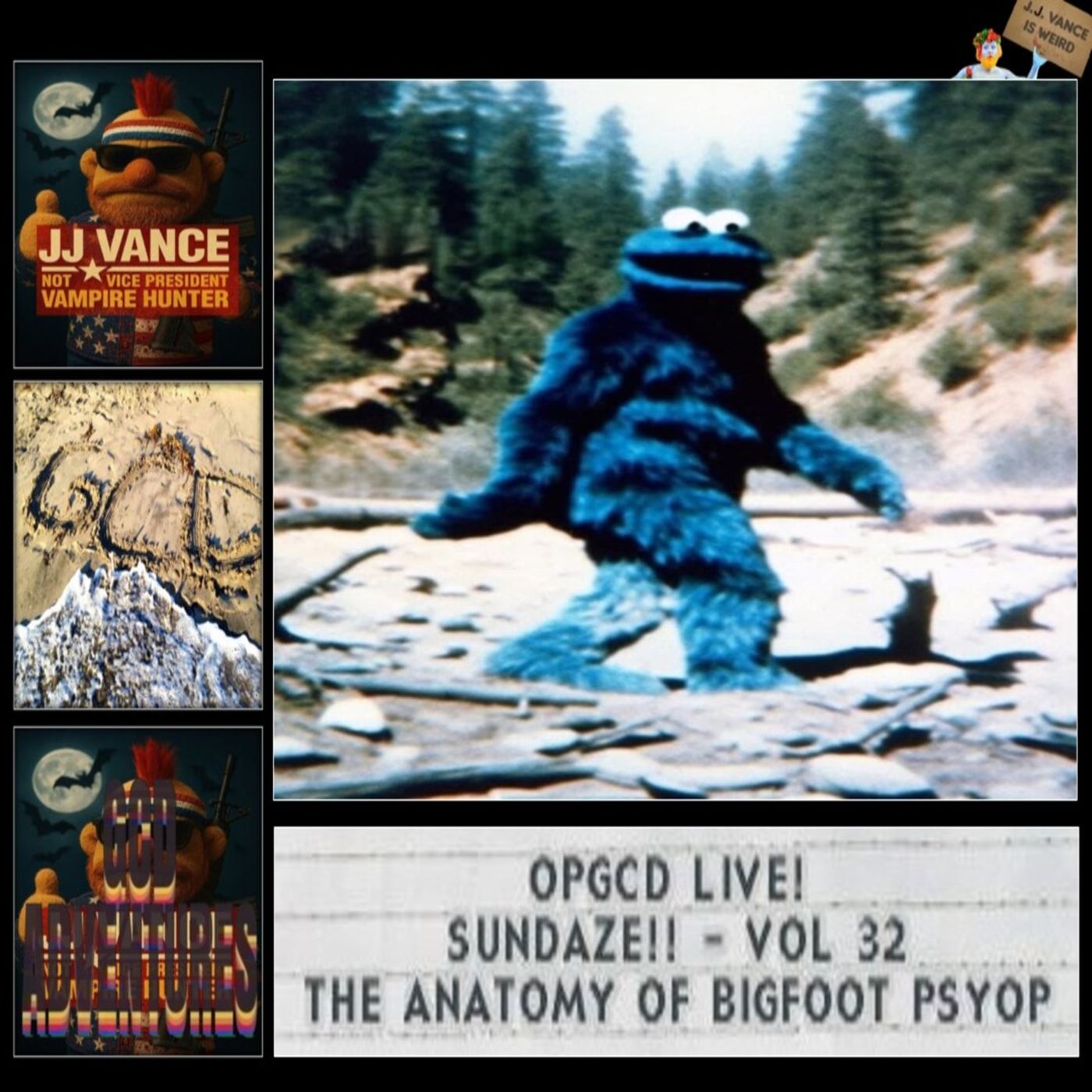 OpGCD Live! Sundaze!! - Vol 32 - The Anatomy of Bigfoot Psyop - FREE PATREON PREVIEW