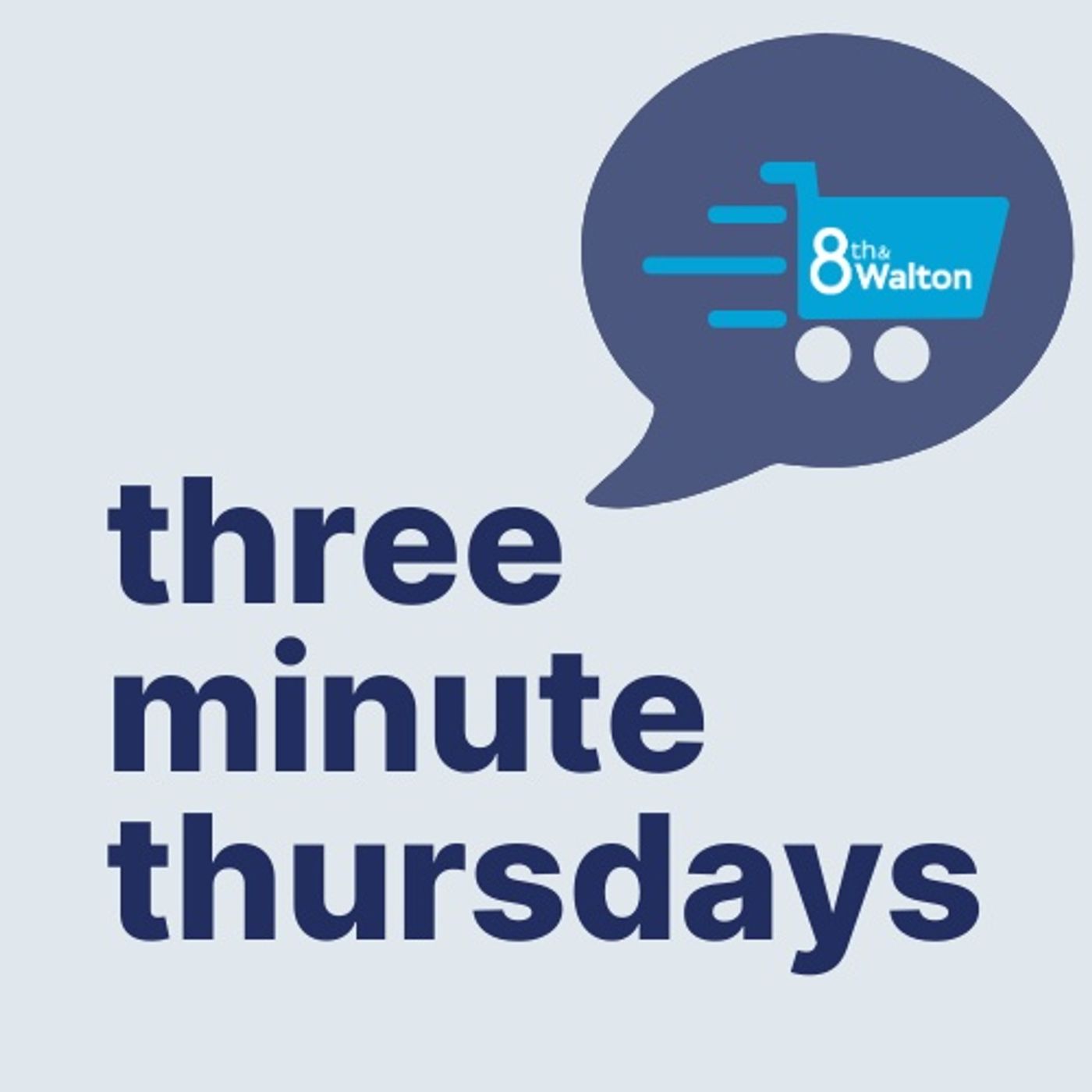 Three Minute Thursdays