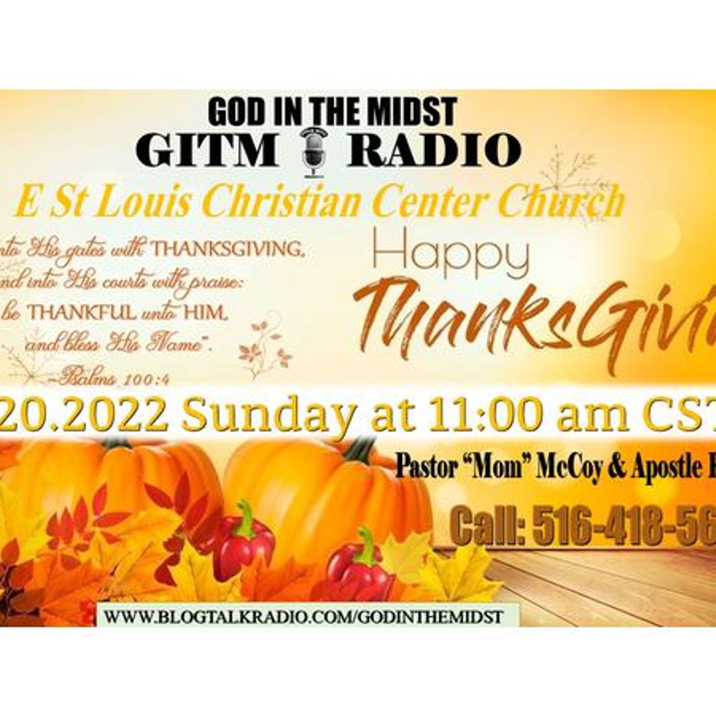 11.20.2022 GITM Radio:E St LouisChristianCtrChurchSvc- HAPPY BLESSEDTHANKSGIVING episode artwork