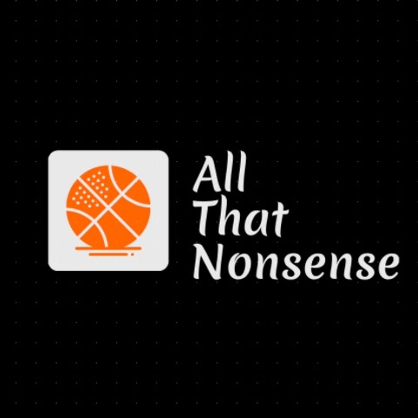 All That Nonsense