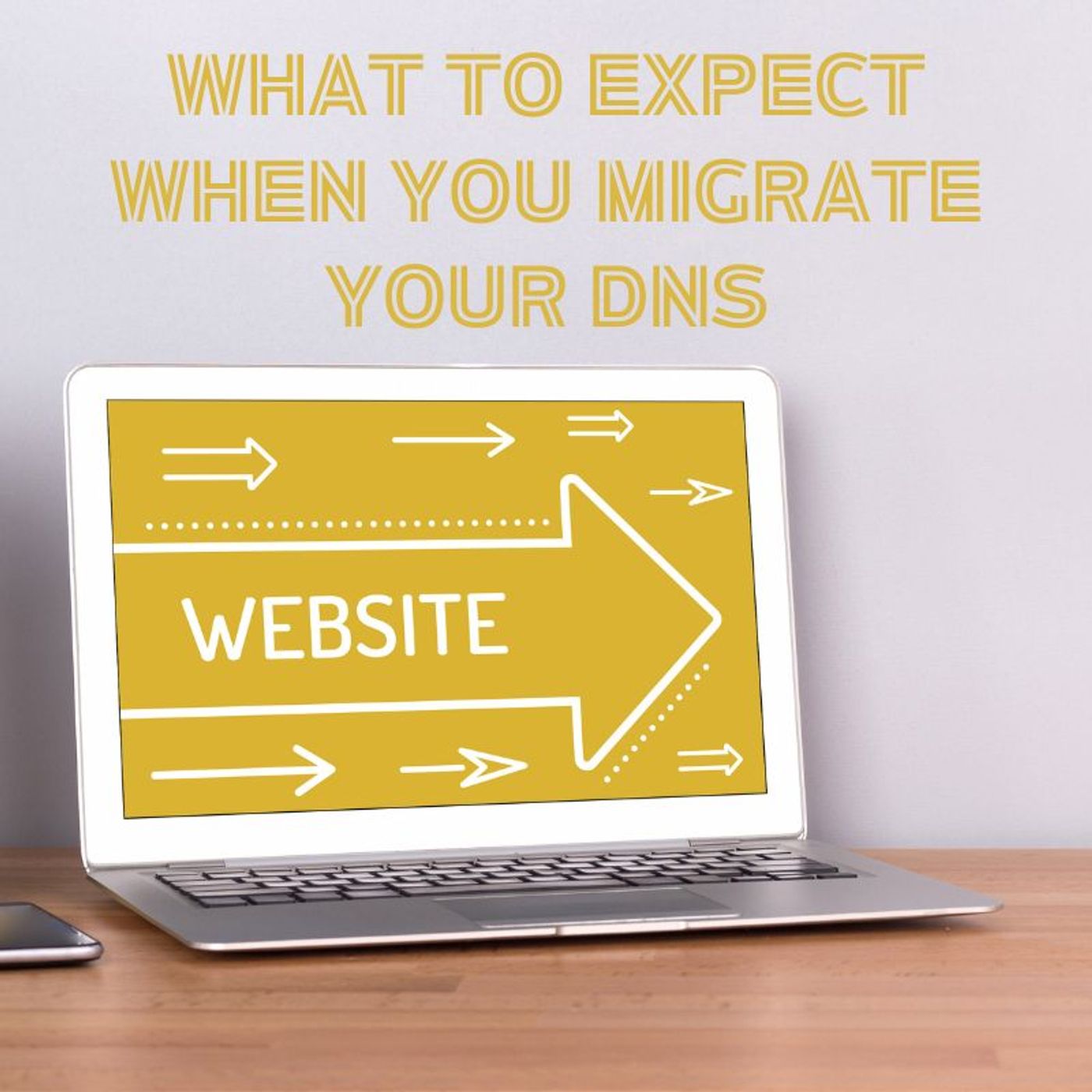 Talk Business Tuesday:  What To Expect When You Migrate Your DNS