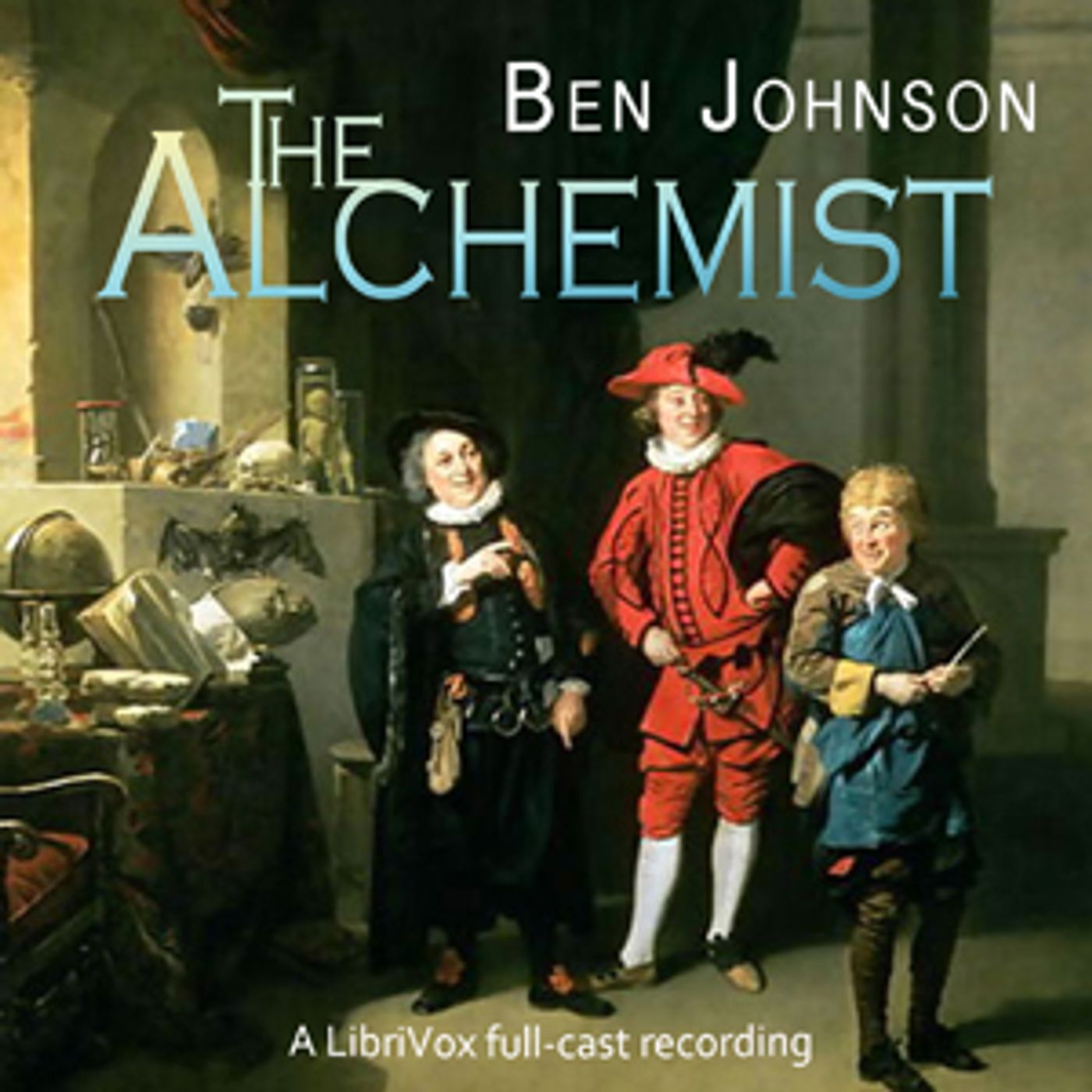 Alchemist, The by Ben Jonson (1572 - 1637) podcast artwork