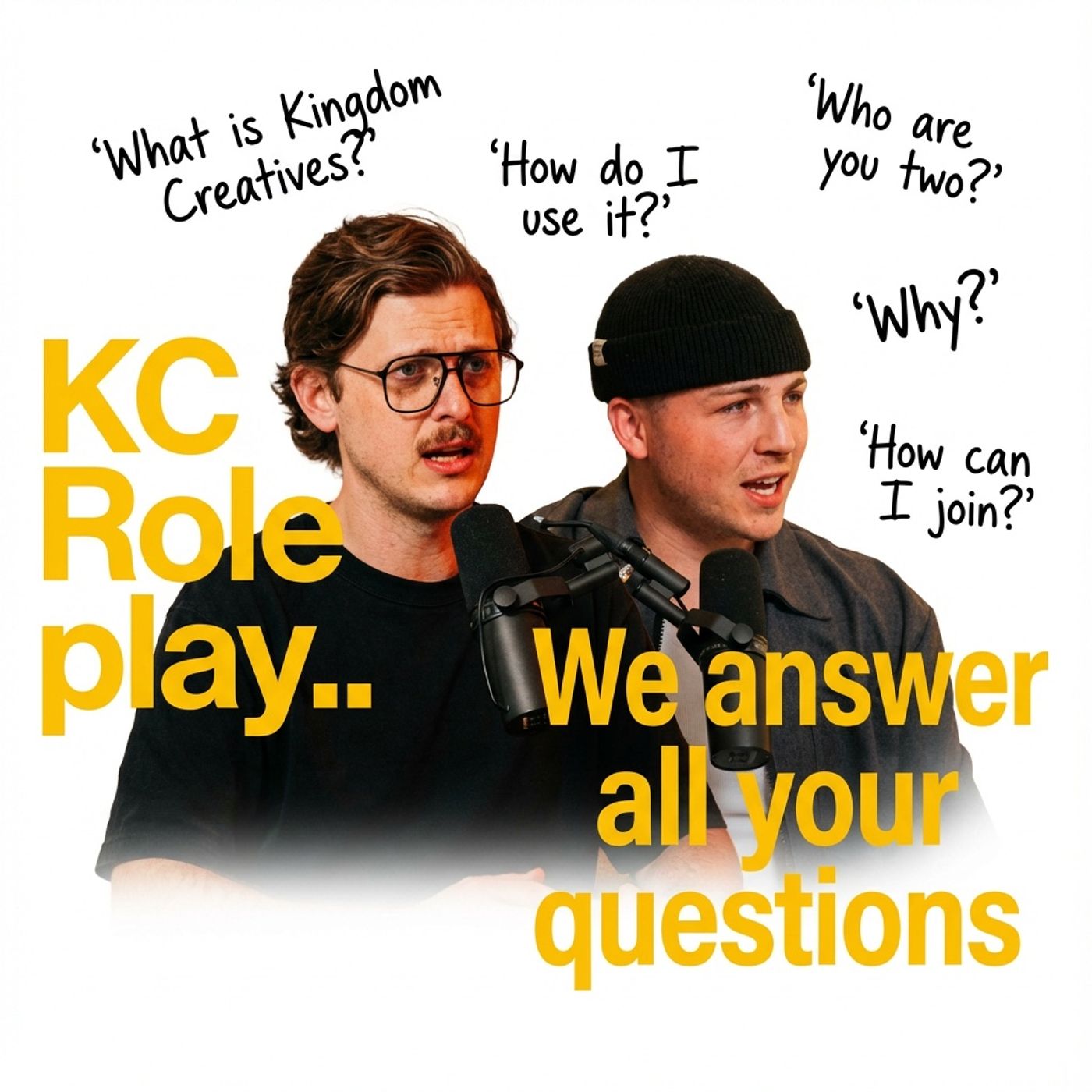KC Role play.. We answer all your questions - KC Pod #010 episode artwork