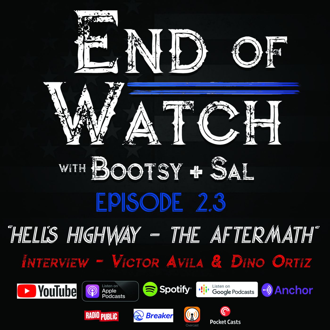 End of Watch with Bootsy + Sal