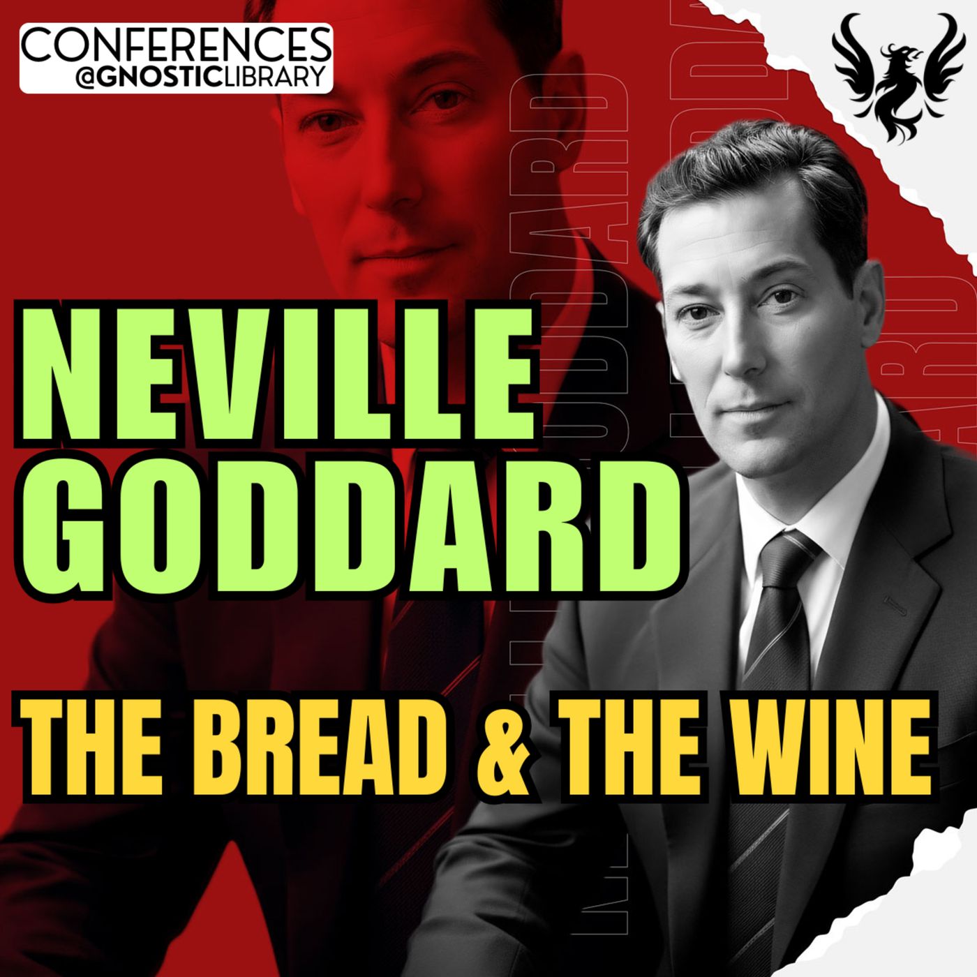 NEVILLE GODDARD ❯ The Bread and the Wine 🔥 Full Conference Audio 💫 The Law of Assumption