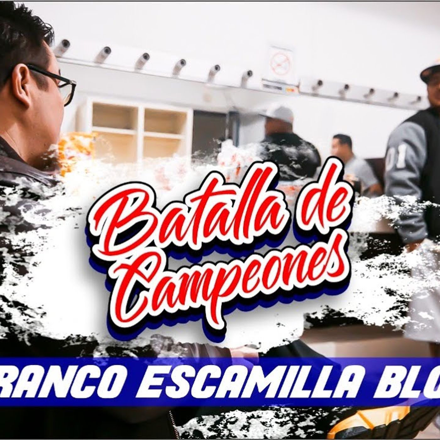 Batalla de Campeones Franco Escamilla Blog episode artwork