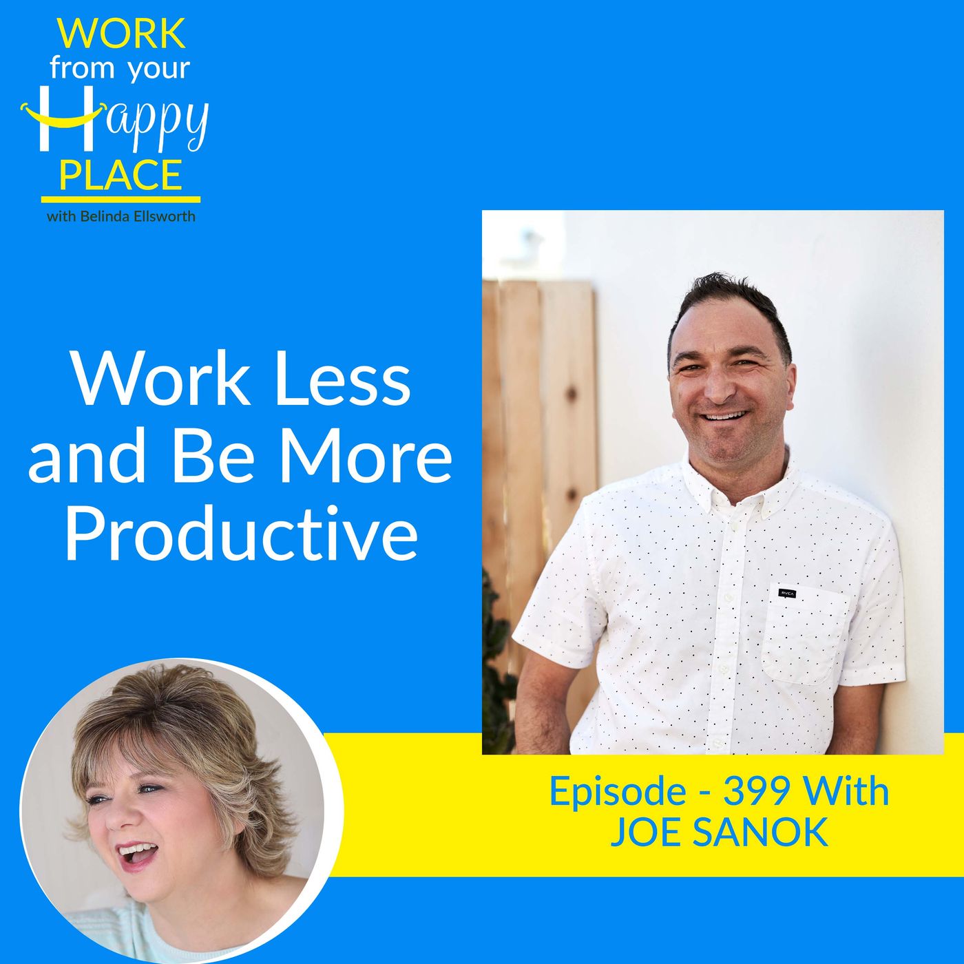 Work From Your Happy Place with Belinda Ellsworth