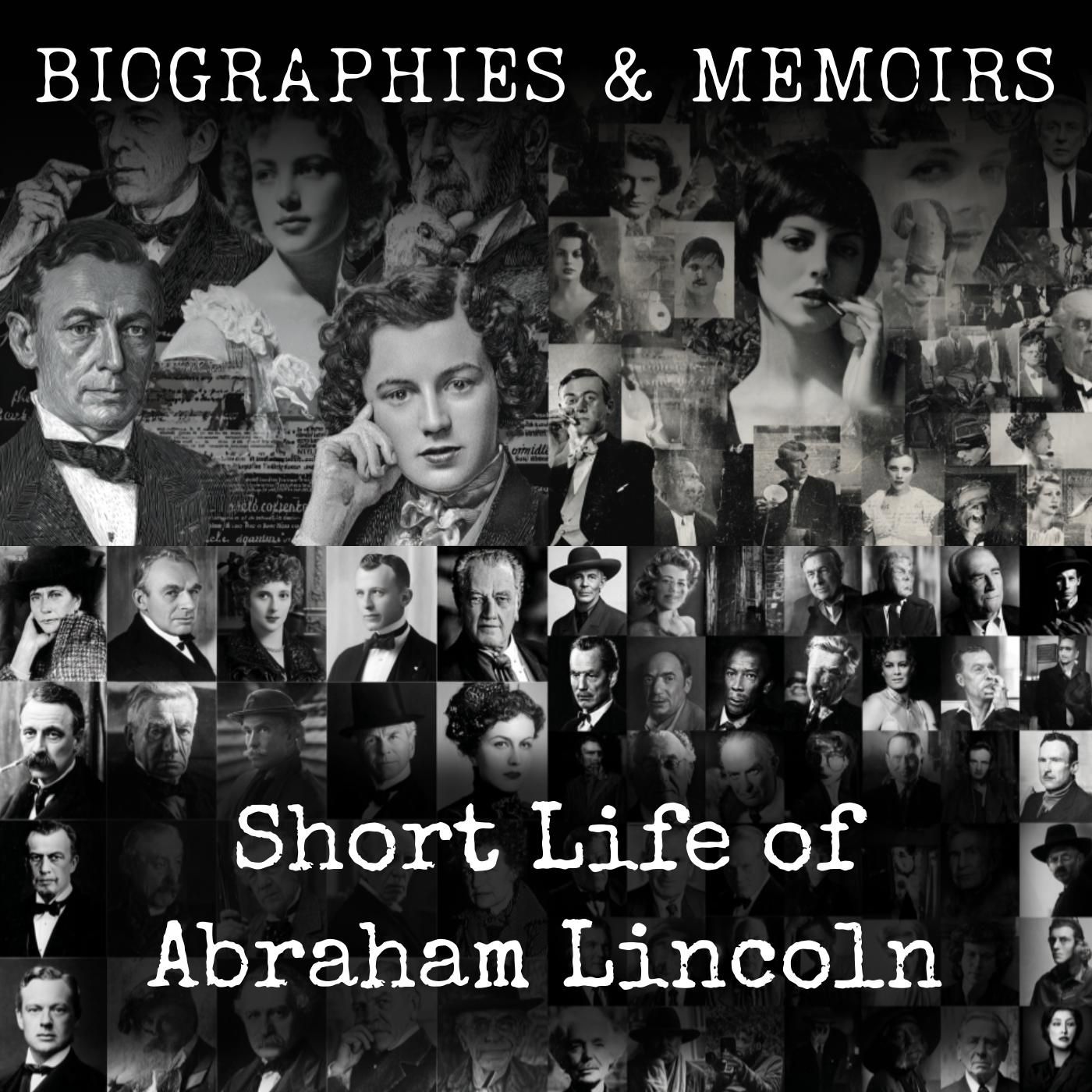 Short Life of Abraham Lincoln podcast artwork