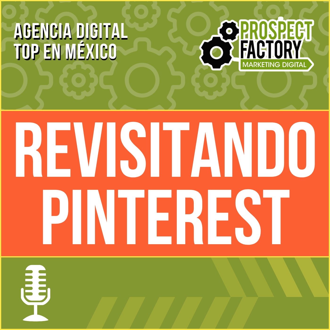 Revisitando Pinterest | Prospect Factory episode artwork