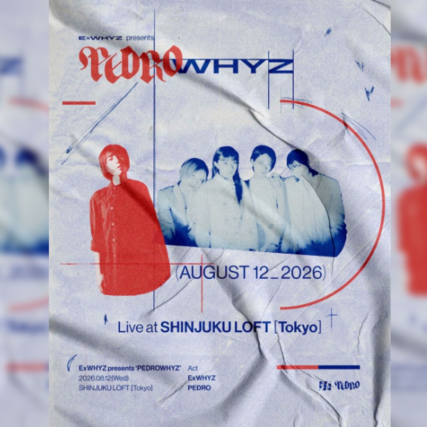 ExWHYZ、PEDROを迎えた最後の2マンライブ『ExWHYZ presents ‘PEDROWHYZ’』開催決定 episode artwork