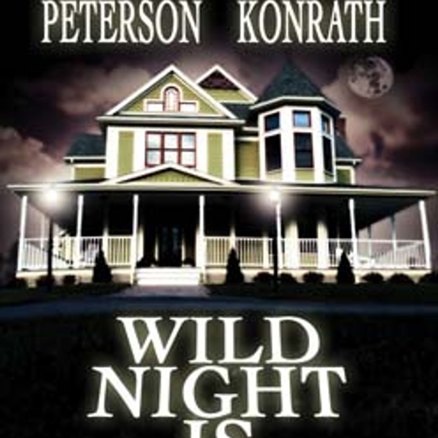 Wild Night is Calling by Ann Voss Peterson, J. A. Konrath episode artwork