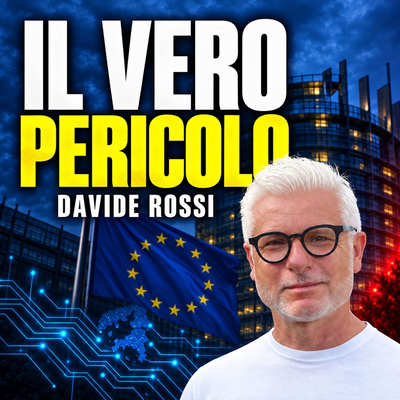 IL VERO PERICOLO - DAVIDE ROSSI episode artwork